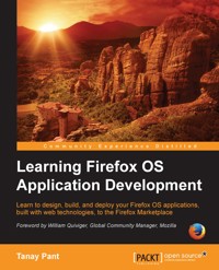 Learning Firefox OS Application Development - Tanay Pant - E-Book