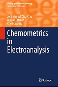 Chemometrics in Electroanalysis - José Manuel Díaz-Cruz - E-Book