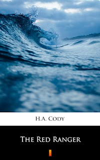 The Red Ranger - H.A. Cody - E-Book