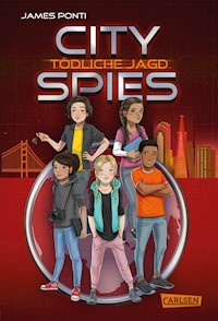 City Spies 2: Tödliche Jagd - James Ponti - E-Book
