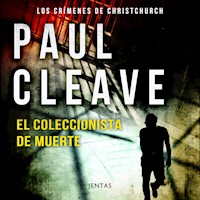 El coleccionista de muerte - Paul Cleave - Hörbuch