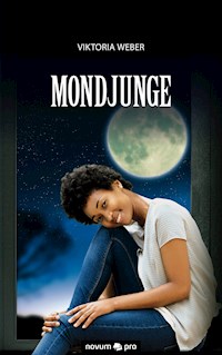 Mondjunge - Viktoria Weber - E-Book