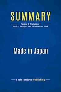 Summary: Made in Japan - BusinessNews Publishing - E-Book