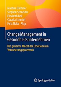 Change Management in Gesundheitsunternehmen -  - E-Book