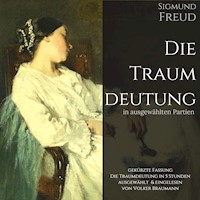 Die Traumdeutung in ausgewählten Partien - Sigmund Freud - Hörbuch