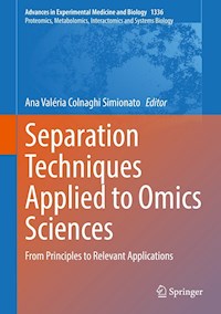 Separation Techniques Applied to Omics Sciences -  - E-Book