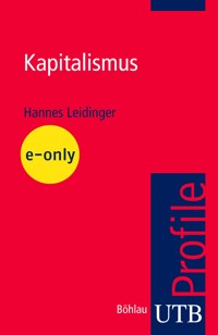 Kapitalismus - Hannes Leidinger - E-Book