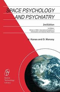 Space Psychology and Psychiatry - Nick Kanas - E-Book