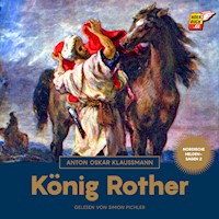 König Rother (Nordische Heldensagen, Band 2) - Anton Oskar Klaussmann - Hörbuch