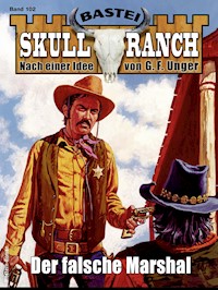 Skull-Ranch 102 - H. J. Wayne - E-Book