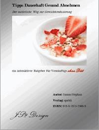 Tipps Dauerhaft Gesund Abnehmen - Stephan Samm - E-Book