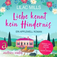 Liebe kennt kein Hindernis - Applewell Village, Band 1 (Ungekürzt) - Lilac Mills - Hörbuch