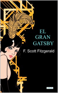 El Gran Gatsby - F. Scott Fitzgerald - E-Book