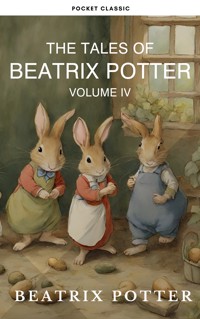 The Complete Beatrix Potter Collection vol 4 : Tales & Original Illustrations - Beatrix Potter - E-Book