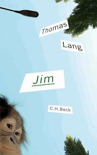 Jim - Thomas Lang - E-Book