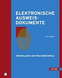 Elektronische Ausweisdokumente - Klaus Schmeh - E-Book