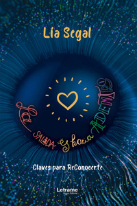 La salida es hacia adentro - Lia Segal - E-Book