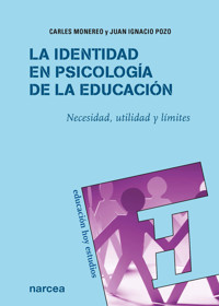 La identidad en Psicología de la Educación - Carles Monereo - E-Book