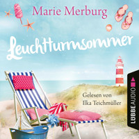 Leuchtturmsommer - Rügen-Reihe, Teil 7 (Ungekürzt) - Marie Merburg - Hörbuch