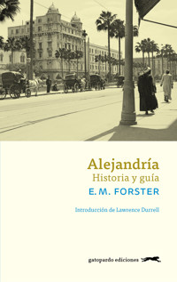 Alejandría - E. M. Forster - E-Book