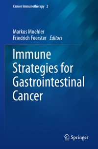 Immune Strategies for Gastrointestinal Cancer -  - E-Book