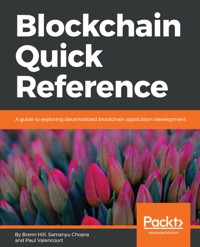 Blockchain Quick Reference - Mariko Amekodommo - E-Book