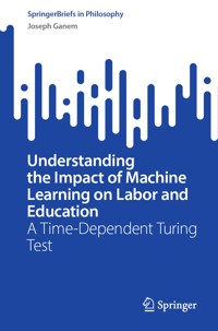 Understanding the Impact of Machine Learning on Labor and Education - Joseph Ganem - E-Book