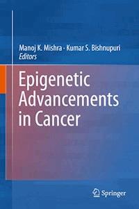 Epigenetic Advancements in Cancer -  - E-Book