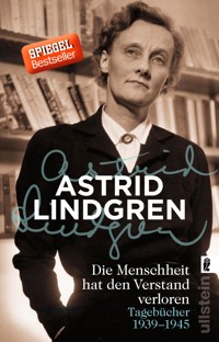 Die Menschheit hat den Verstand verloren - Astrid Lindgren - E-Book