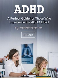 ADHD - Heather Foreman - E-Book