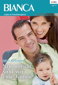 Nur mit dir sind wir eine Familie - Nikki Benjamin - E-Book