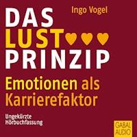 Das Lust-Prinzip - Ingo Vogel - Hörbuch