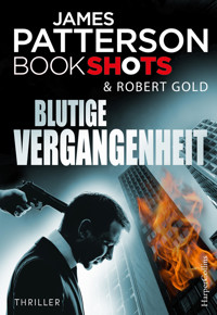 Blutige Vergangenheit - James Patterson - E-Book