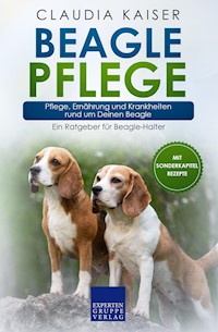 Beagle Pflege - Claudia Kaiser - E-Book