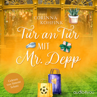 Tür an Tür mit Mr. Depp - Corinna Kohfink - Hörbuch