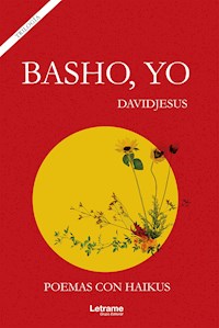 Basho, yo - Davidjesus - E-Book