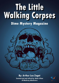 The Little Walking Corpses - Arthur Leo Zagat - E-Book