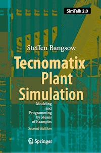 Tecnomatix Plant Simulation - Steffen Bangsow - E-Book