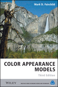 Color Appearance Models - Mark D. Fairchild - E-Book