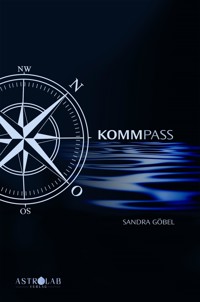 Kommpass - Sandra Göbel - E-Book
