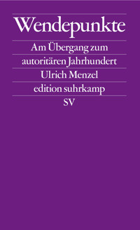 Wendepunkte - Ulrich Menzel - E-Book