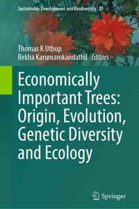 Economically Important Trees: Origin, Evolution, Genetic Diversity and Ecology -  - E-Book