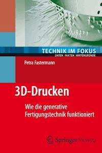 3D-Drucken - Petra Fastermann - E-Book