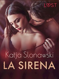 La sirena - 5 relatos sexys - Katja Slonawski - E-Book