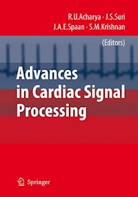Advances in Cardiac Signal Processing - U. Rajendra Acharya - E-Book