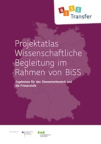 Wissenschaftliche Begleitung im Rahmen von BiSS -  - kostenlos E-Book