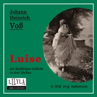 Luise - Johann-Heinrich Voß - Hörbuch
