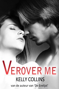 Verover me - Kelly Collins - E-Book