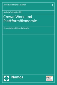Crowd Work und Plattformökonomie - Andreja Schneider-Dörr - kostenlos E-Book