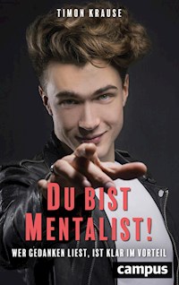 Du bist Mentalist! - Timon Krause - E-Book